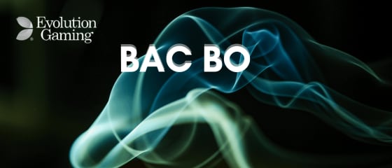 Evolution បើកដំណើរការ Bac Bo សម្រាប់អ្នកគាំទ្រ Dice-Baccarat